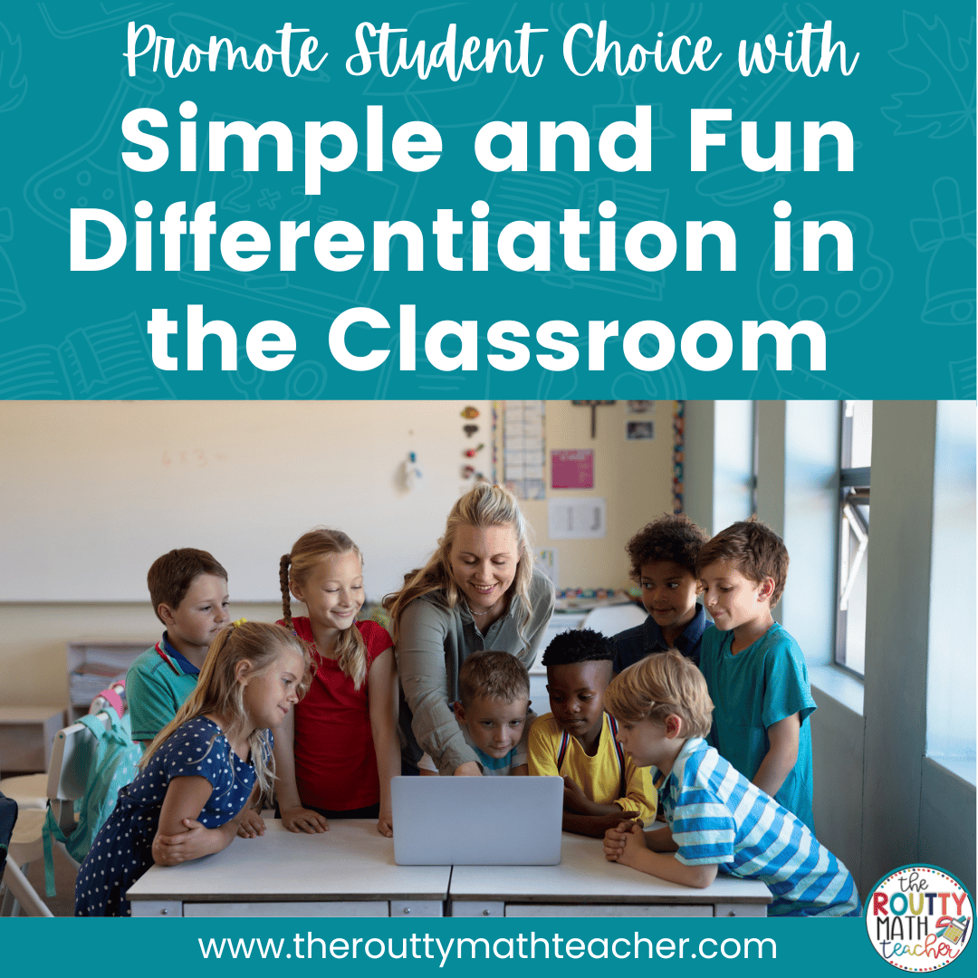 differentiation-in-math-class-with-menus-the-routty-math-teacher