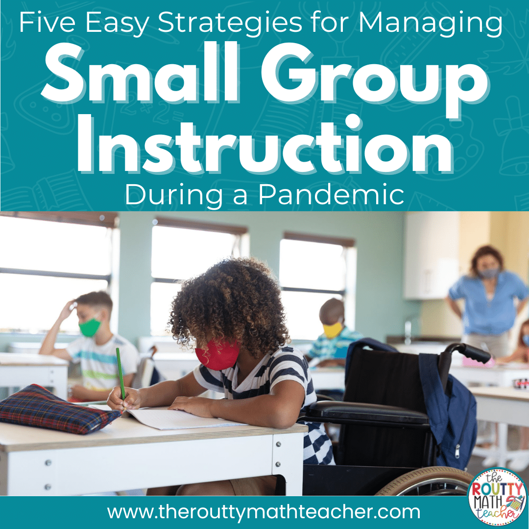 managing-small-group-instruction-the-routty-math-teacher